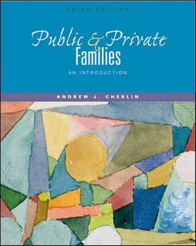 Public & Private Families: An Introduction Partnership & Love