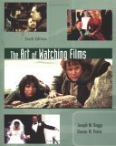 The Art of Watching Films Film, Art & Culture