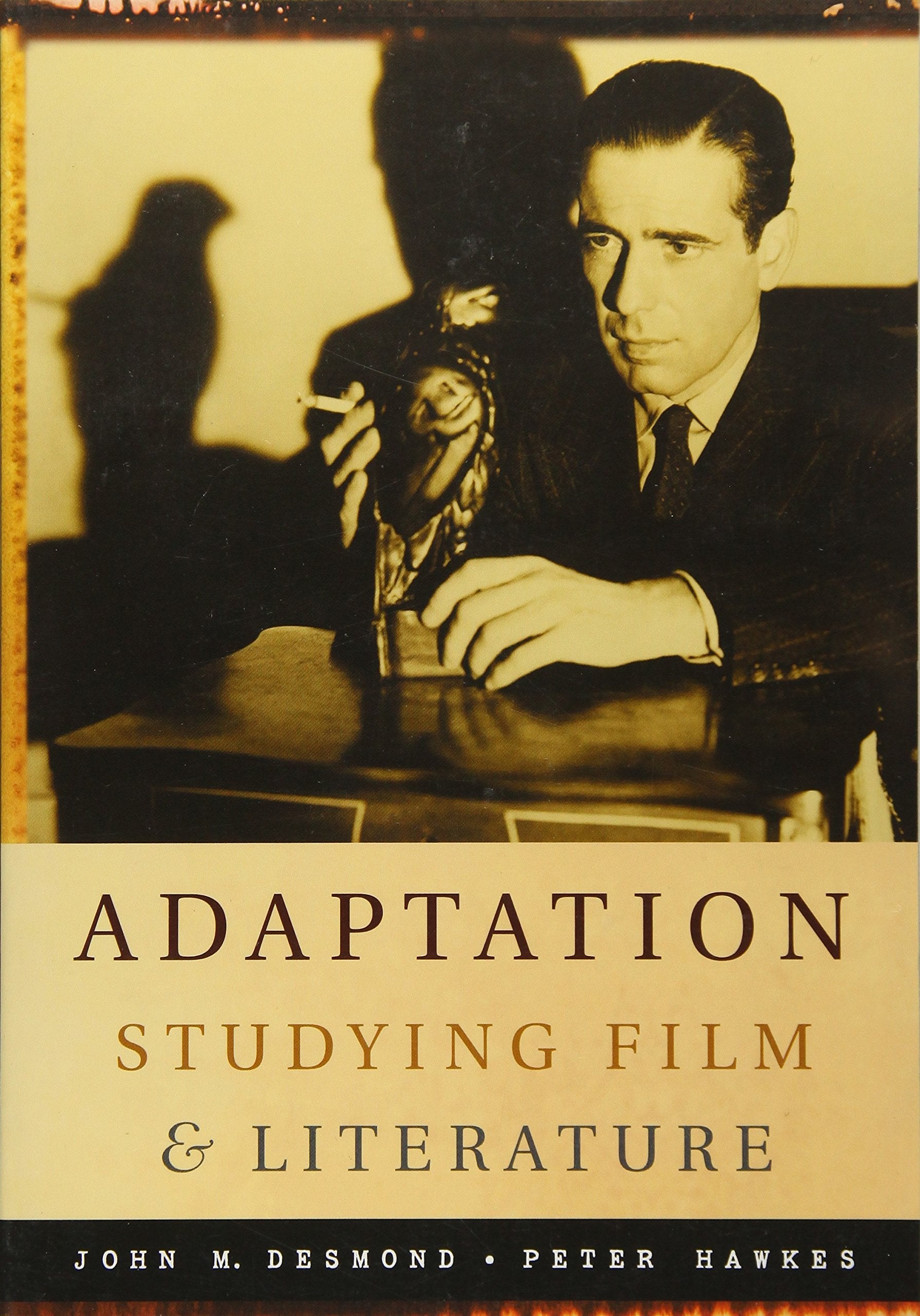 Adaptation: Studying Film And Literature book