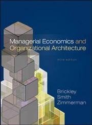 Managerial Economics and Organizational Architecture Law