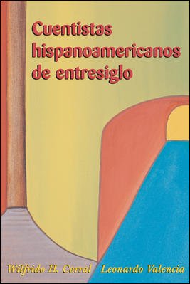 Cuentistas Hispanoamericanos De Entresiglo Foreign Languages ​​& Dictionaries