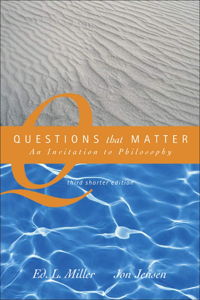 Questions That Matter: An Invitation to Philosophy book