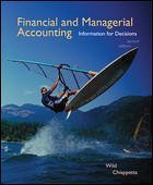 Financial and Managerial Accounting: Information for Decisions book