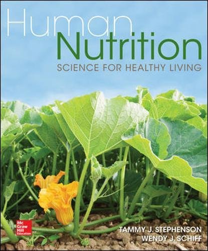 Human Nutrition: Science for Healthy Living Medicine