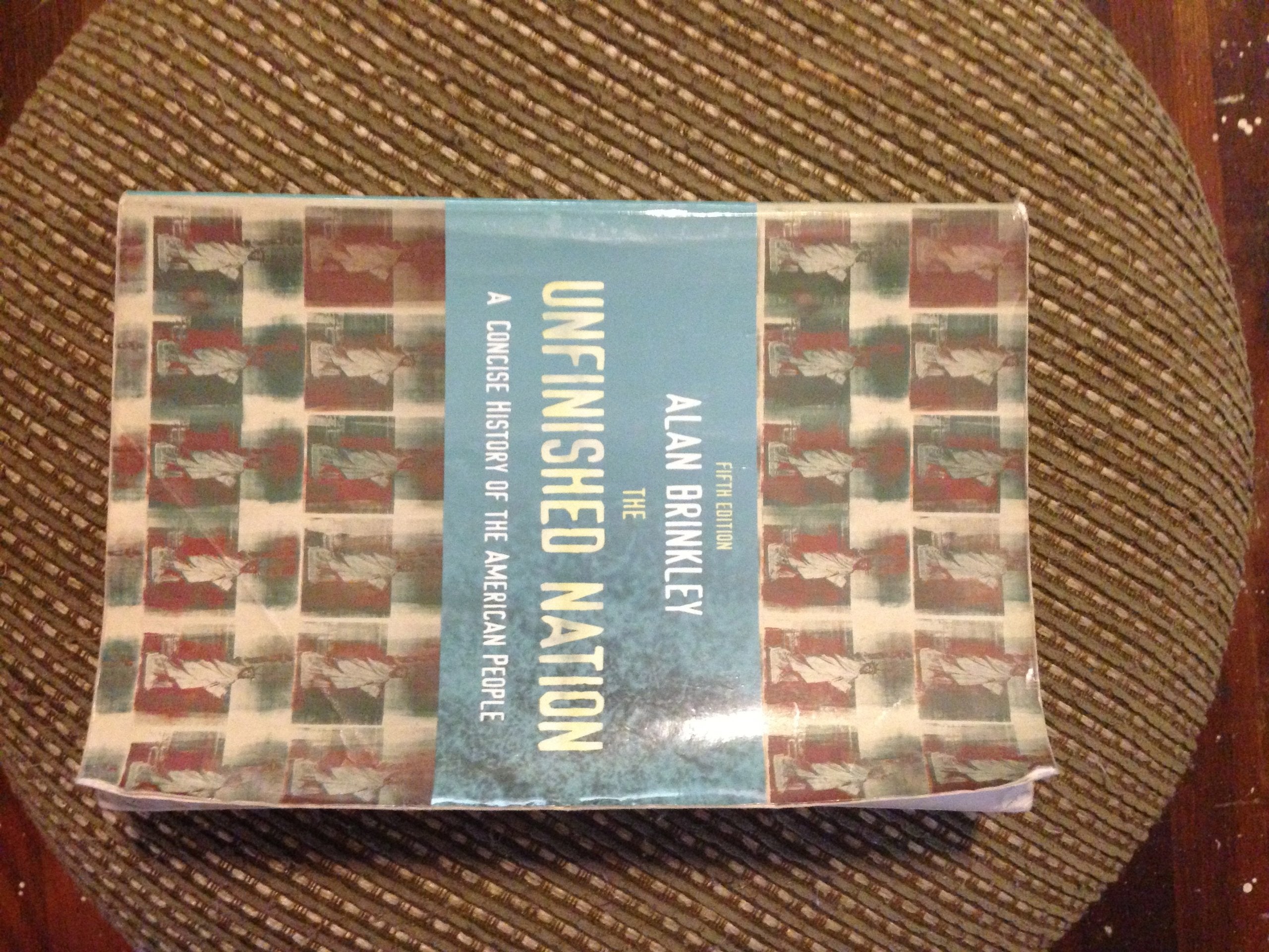 Unfinished Nation: A Concise History of the American People Film, Art & Culture