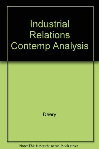 Industrial Relations Contemp Analysis Business, Finance & Career