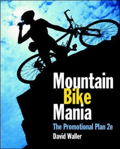 Mountain Bike Mania: The Promotional Plan Business, Finance & Career