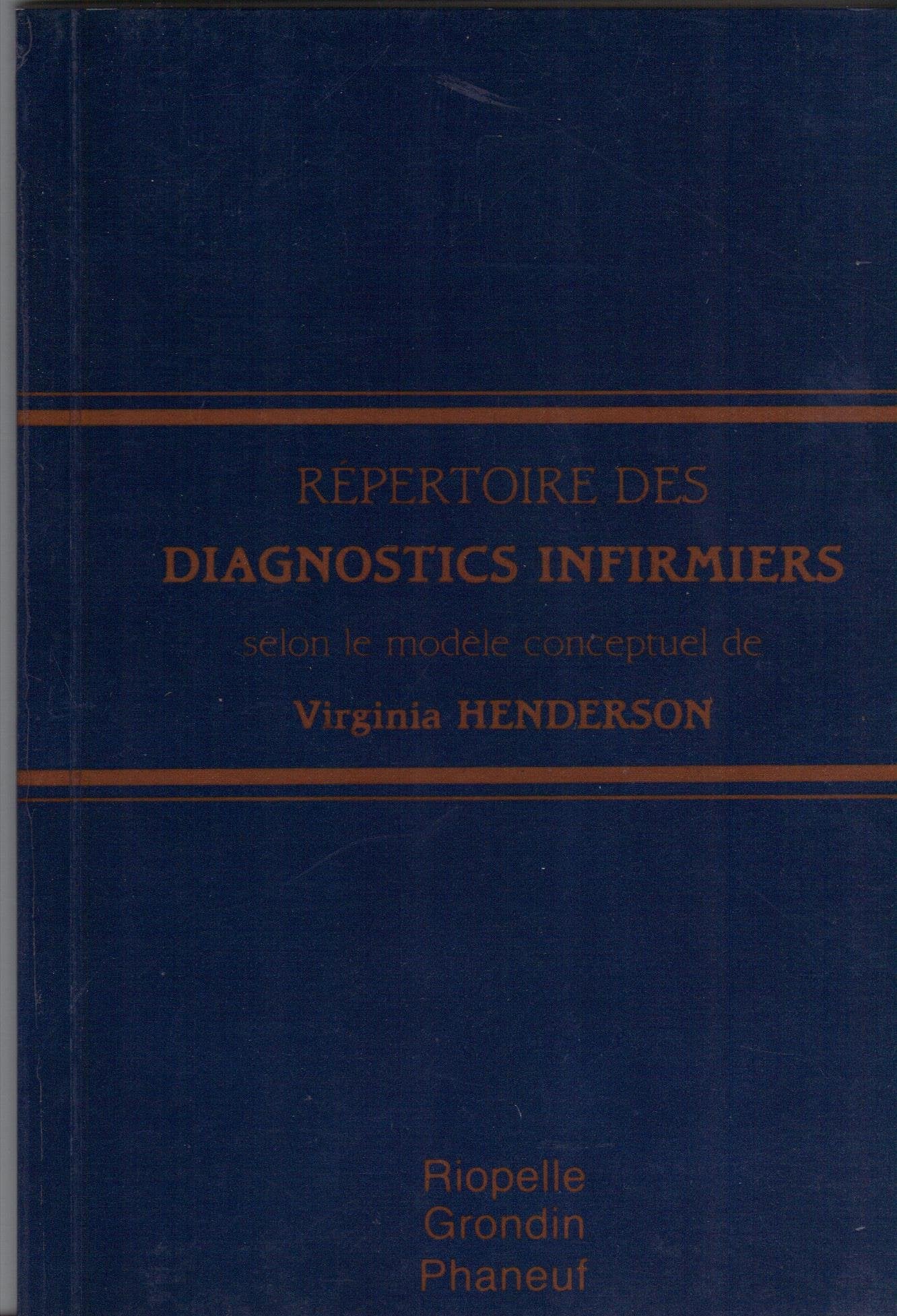 Repertoire des diagnostics infirmiers selon le model conceptuel de virginiahenderson book