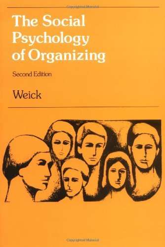 The Social Psychology of Organizing book