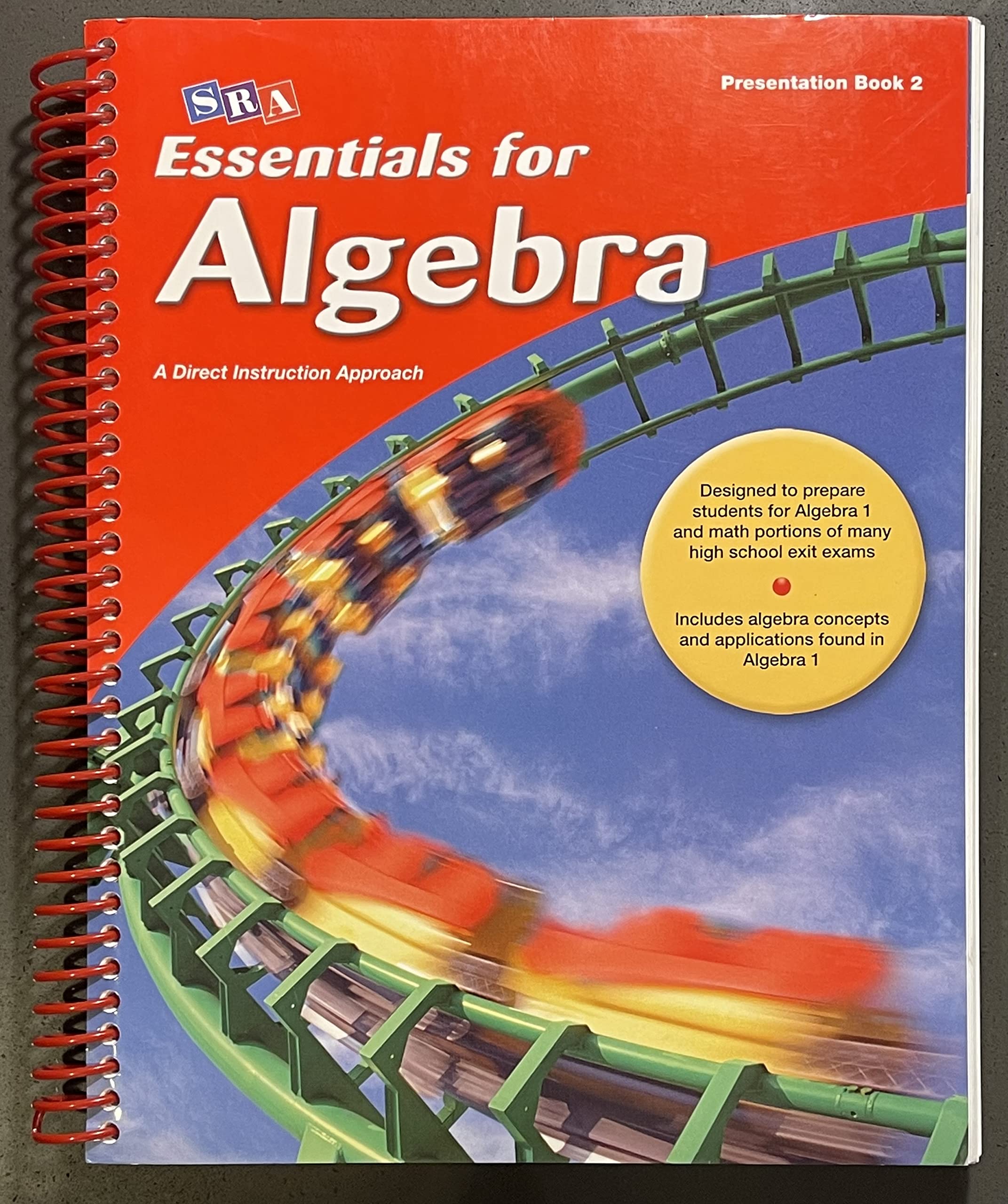 SRA Essentials for Algebra A Direct Instruction Approach Presentation Book 2 - Teacher's Edition by Siegfried Engelmann (2008-08-01) Books