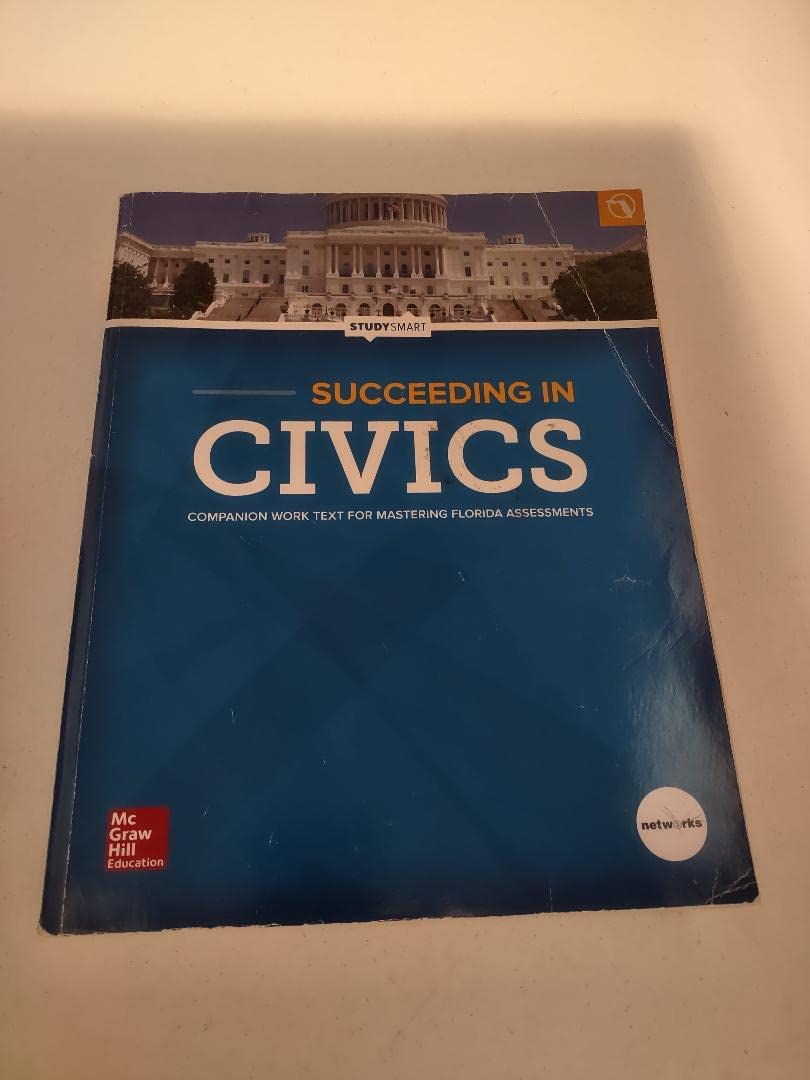 Succeeding in Civics: Companion Work Text for Mastering Florida Assessments - Florida Edition Books
