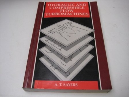 Hydraulic and Compressible Flow Turbomachines Business & Technology