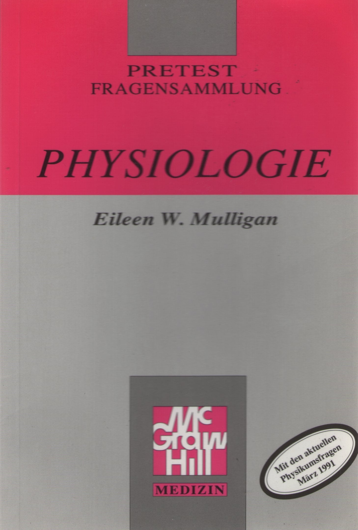 Physiologie. Pretest Fragensammlung Books