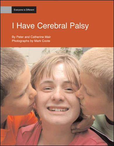 I Have Cerebral Palsy: Everyone is Different (Pack of Six) Learning & Reference