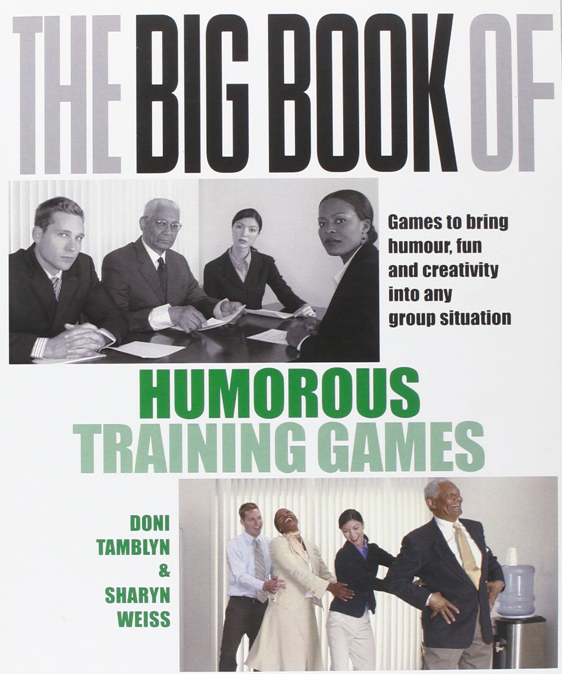 The Big Book of Humorous Training Games (UK Edition) book