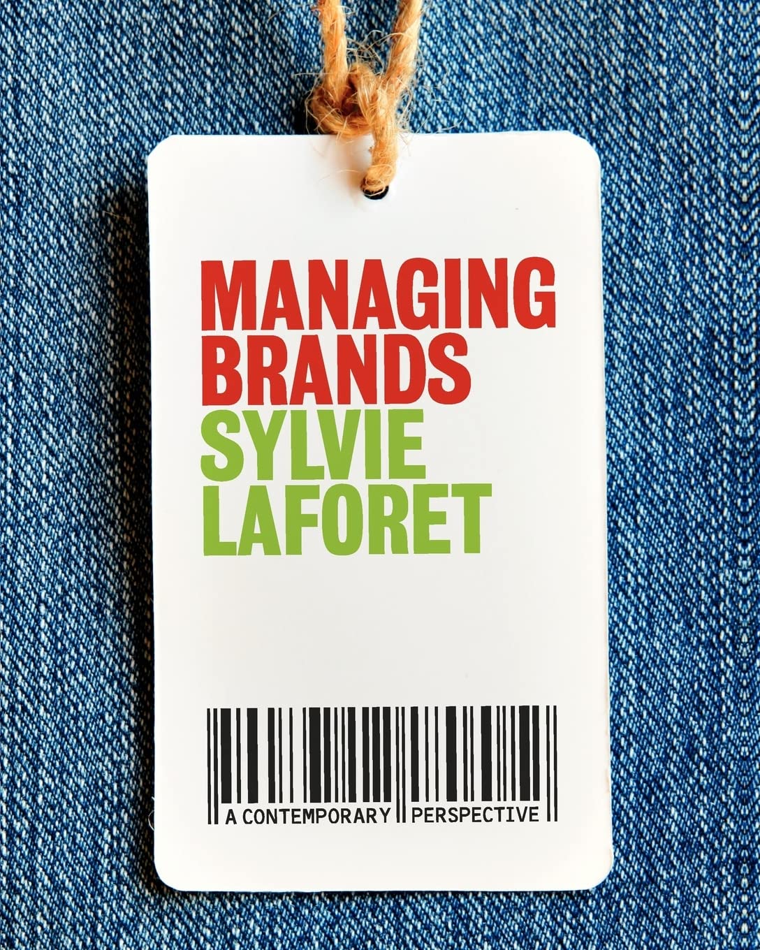 Managing Brands Business, Finance & Career