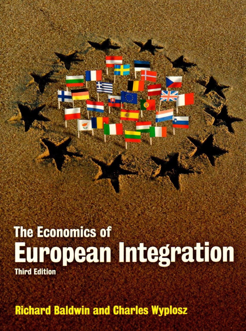 The Economics of European Integration Law
