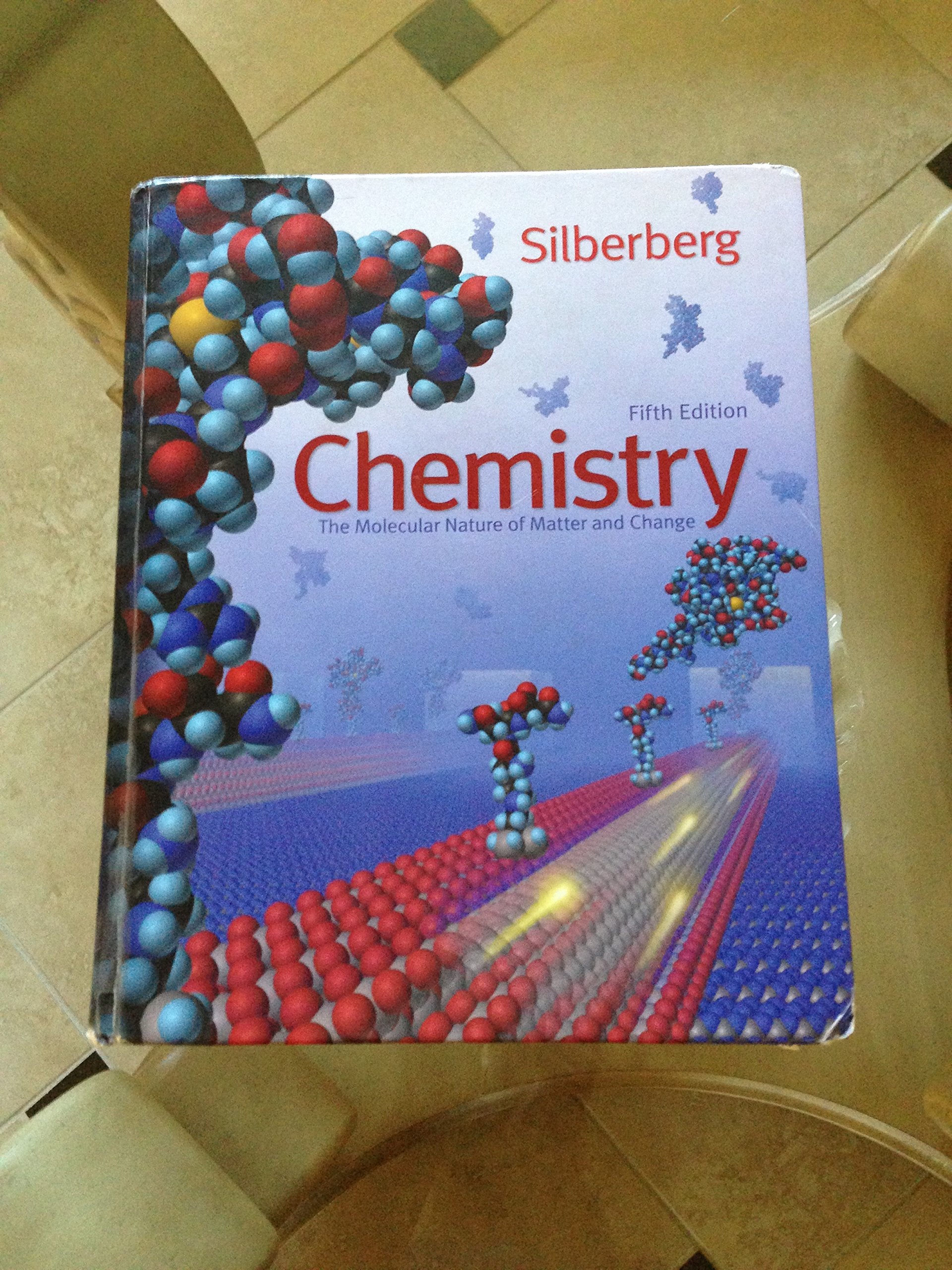 Chemistry: The Molecular Nature of Matter and Change book