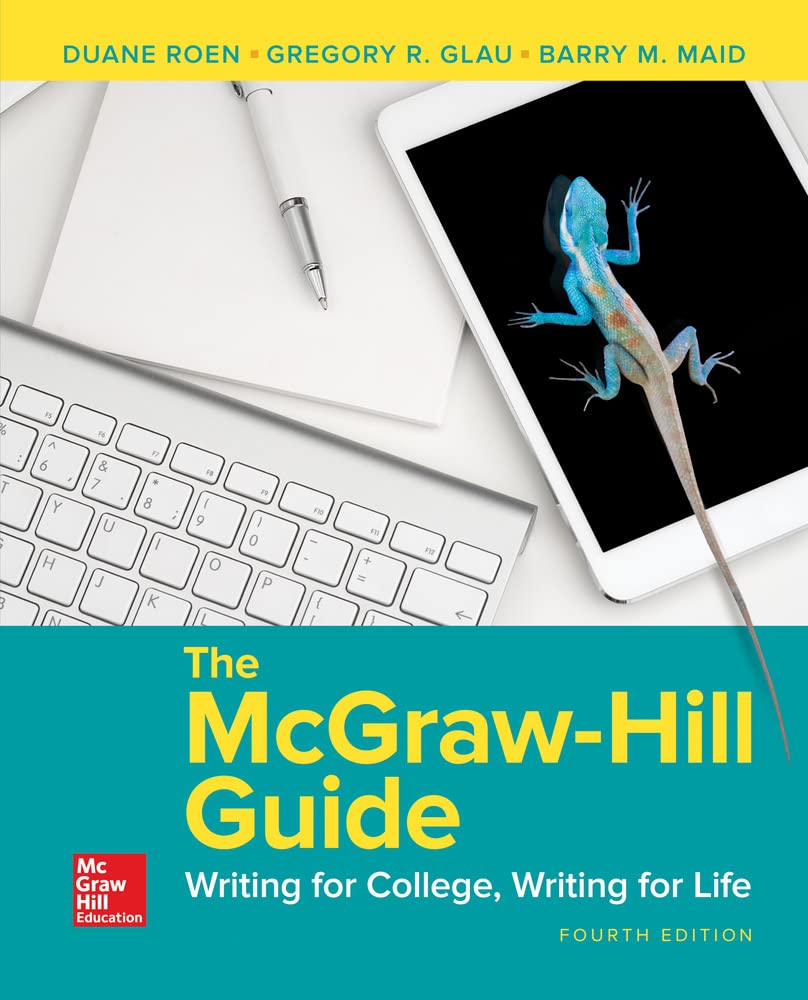 The McGraw-Hill Guide: Writing for College, Writing for Life book