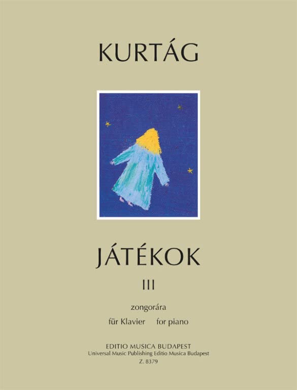 Jatekok - Games - Spiele 3. Klavier Solo. Sheet Music