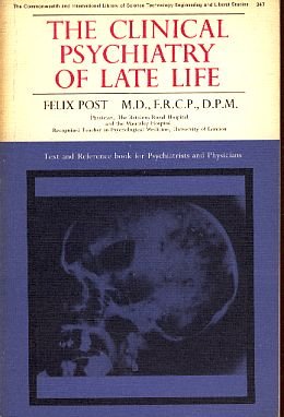 Clinical Psychiatry of Late Life book