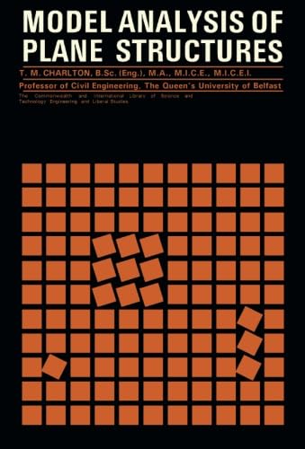 Model Analysis of Plane Structures: The Commonwealth and International Library: Structures and Solid Body Mechanics Division Social Sciences