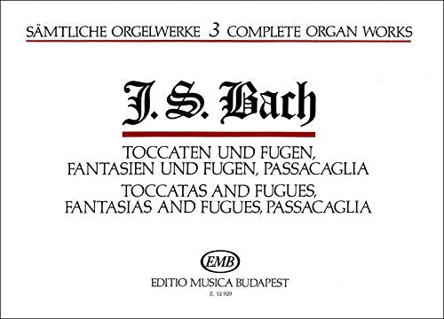 Samtliche orgelwerke iii toccaten und fugen, fant orgue book