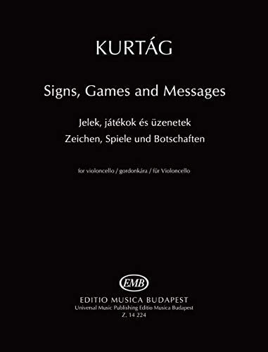 Signs Games and Messages for Cello. book