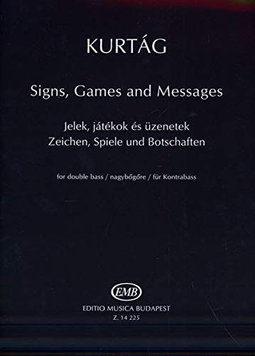Zeichen, Spiele und Botschaften für Kontrabass. Solo pour Contrebasse. book
