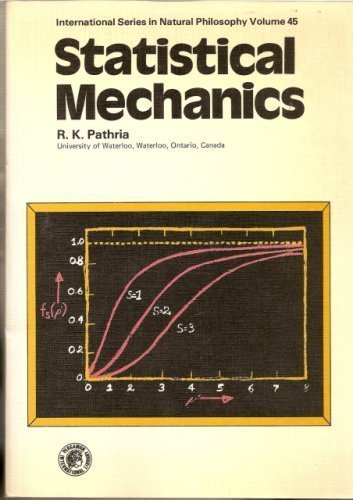 Statistical Mechanics (International Series of Monographs in Natural Philosophy) Natural Sciences