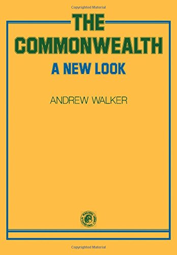 The Commonwealth: A new look (Pergamon international library of science, technology, engineering, and social studies) Books