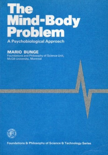 Mind-body Problem: A Psychobiological Approach Psychology
