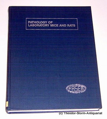 Pathology of Laboratory Mice and Rats book