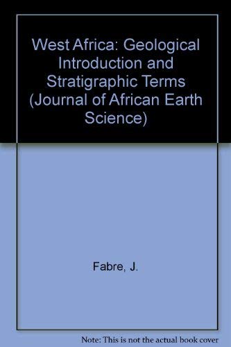 West Africa Geological Introduction and Stratigraphic Terms book