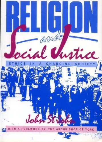 Religion and Social Justice: Ethics in a Changing Society book