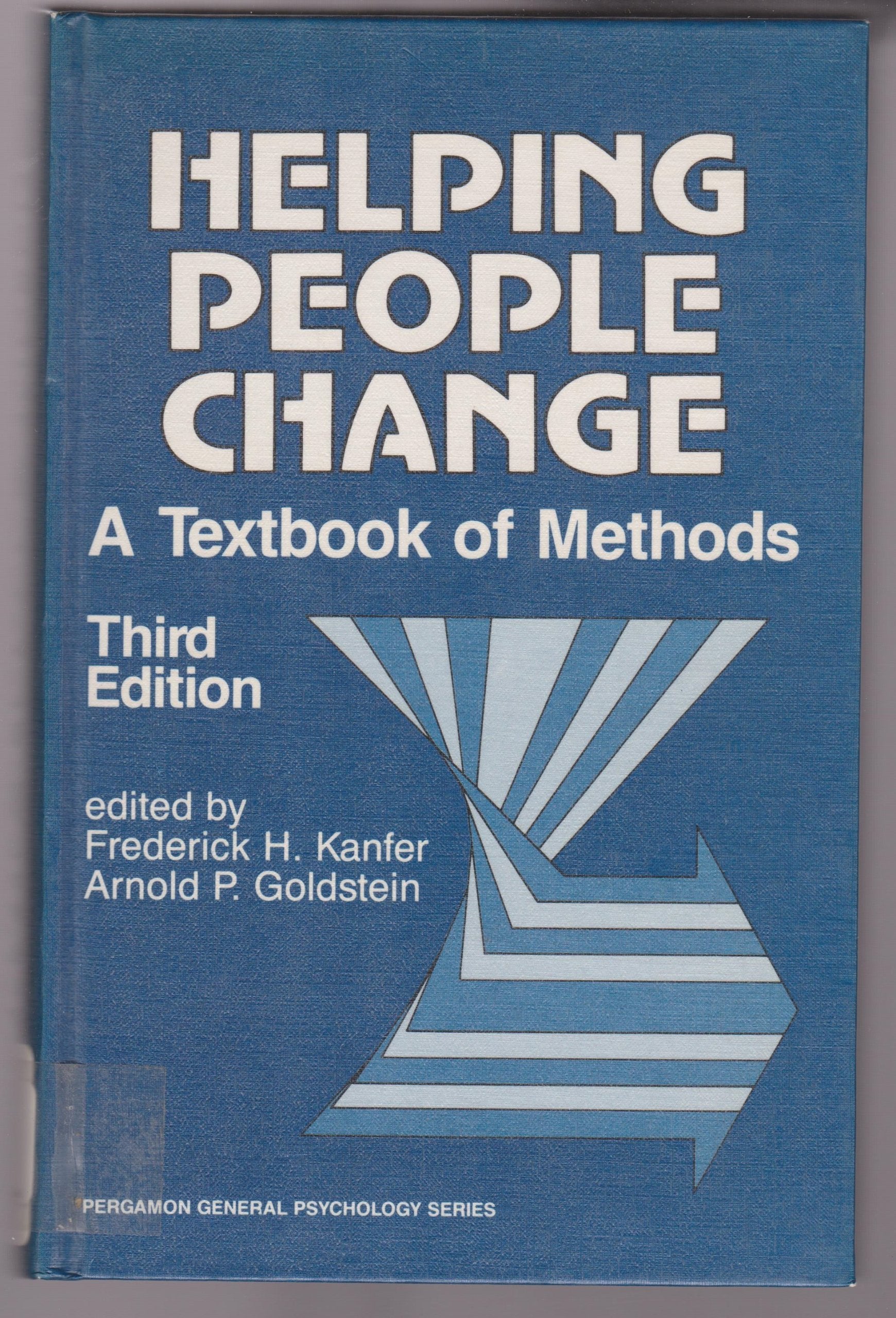 Helping People Change: A Textbook of Methods (General Psychology S.) Lifestyle