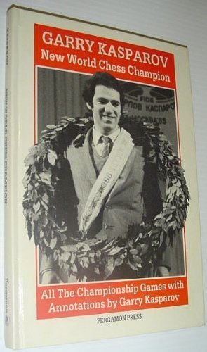 New World Chess Champion: All the Championship Games With Annotations book