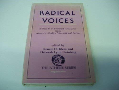 Radical Voices: Decade of Feminist Resistance from Women's Studies International Forum (Athene S.) Books