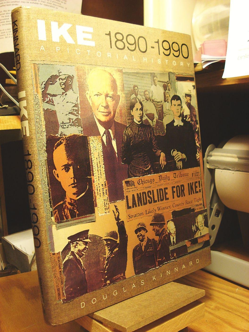 Ike, 1890-1990: A Pictorial History book