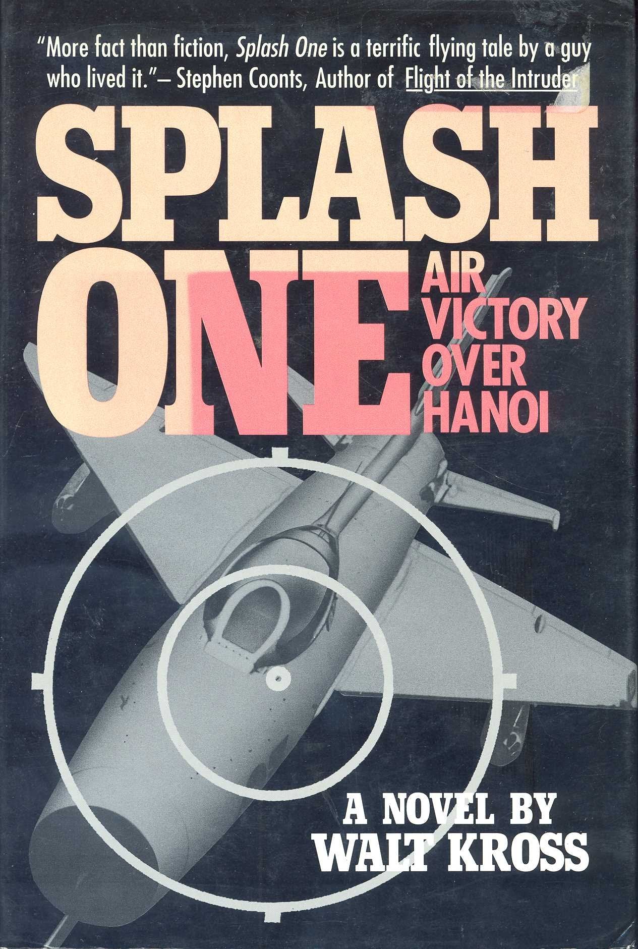 Splash One: Air Victory over Hanoi book