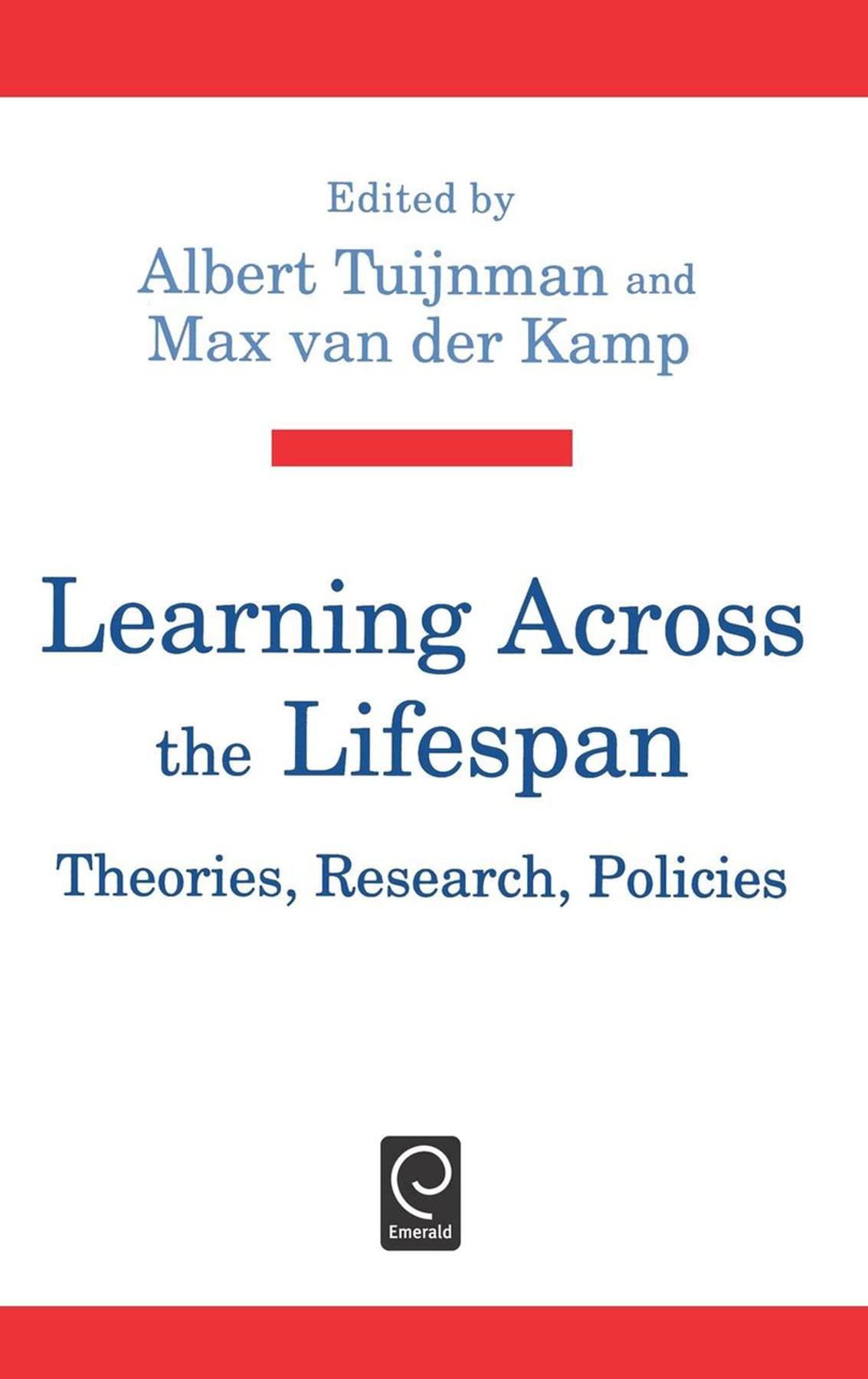 Learning Across the Lifespan: Theories, Research, Policies Business, Finance & Career