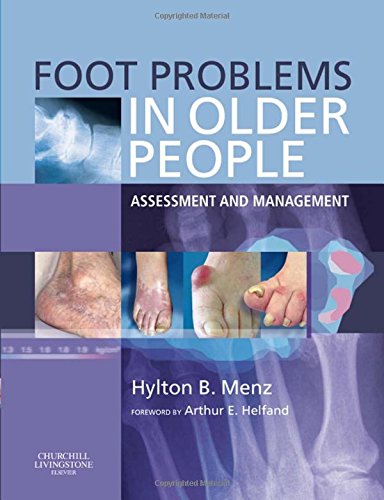 Foot Problems in Older People: Assessment and Management Medicine