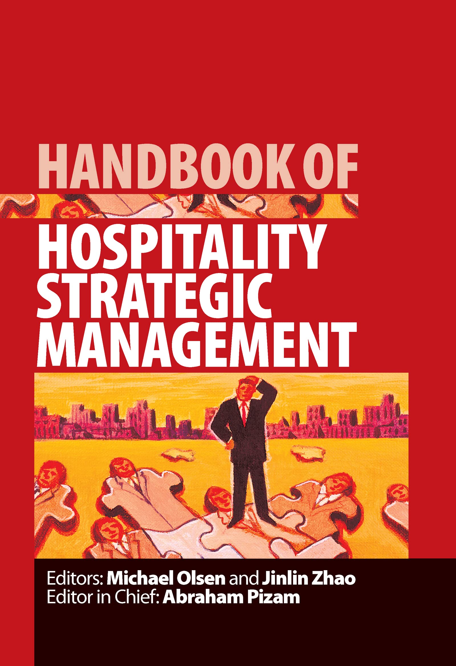 Handbook of Hospitality Strategic Management Law