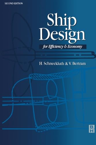 Ship Design for Efficiency and Economy Books