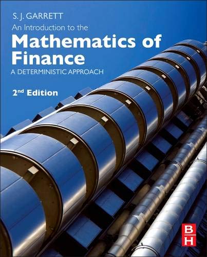 An Introduction to the Mathematics of Finance: A Deterministic Approach Law