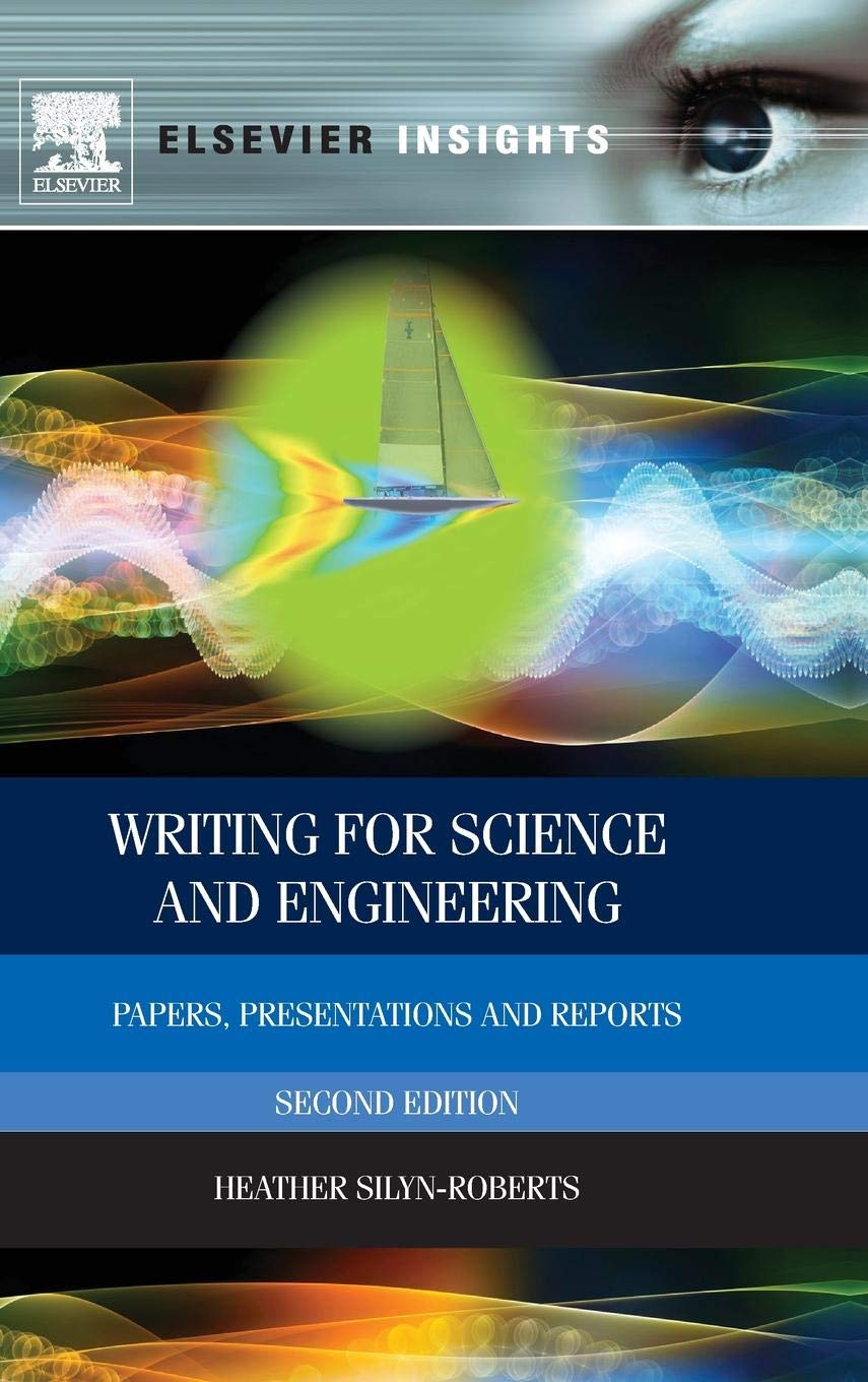 Product Image: Writing for Science and Engineering: Papers, Presentations and Reports (Elsevier Insights)