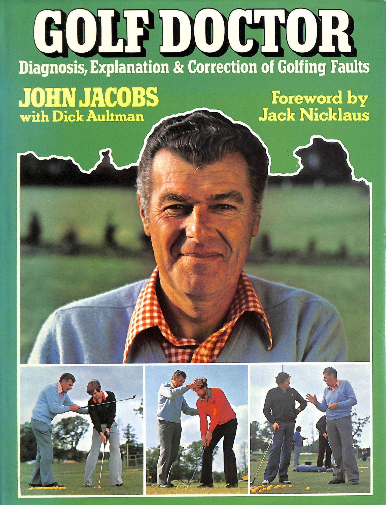Golf Doctor: Diagnosis, Explanation and Correction of Golfing Faults Leisure & Fun
