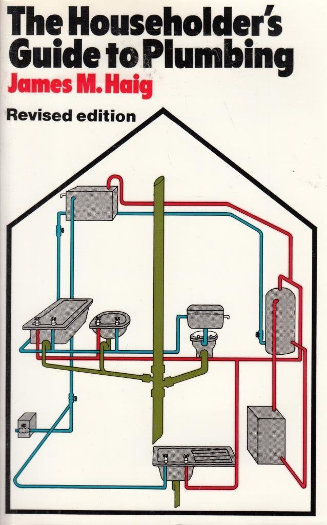The Householder's Guide to Plumbing Hobbies & Crafts