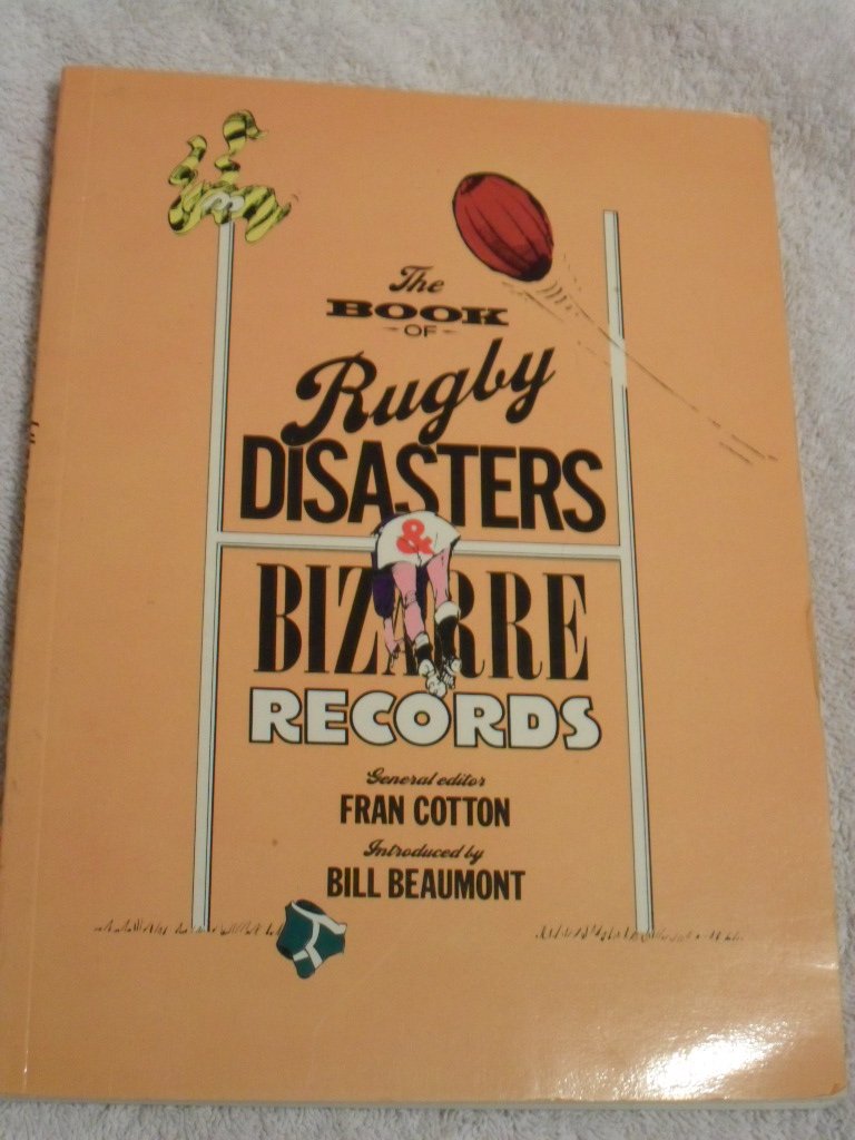 Rugby Disasters and Bizarre Records Leisure & Fun