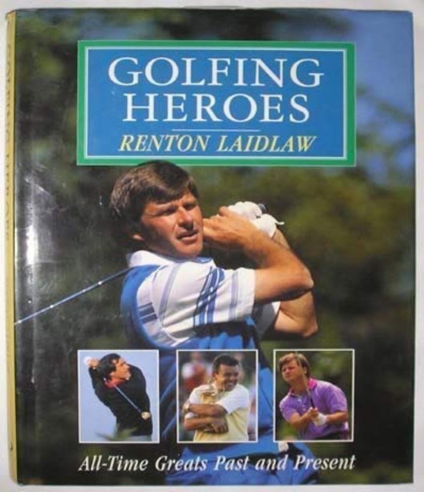 Golfing Heroes: All-Time Great Past and Present: All Time Greats Past and Present Leisure & Fun
